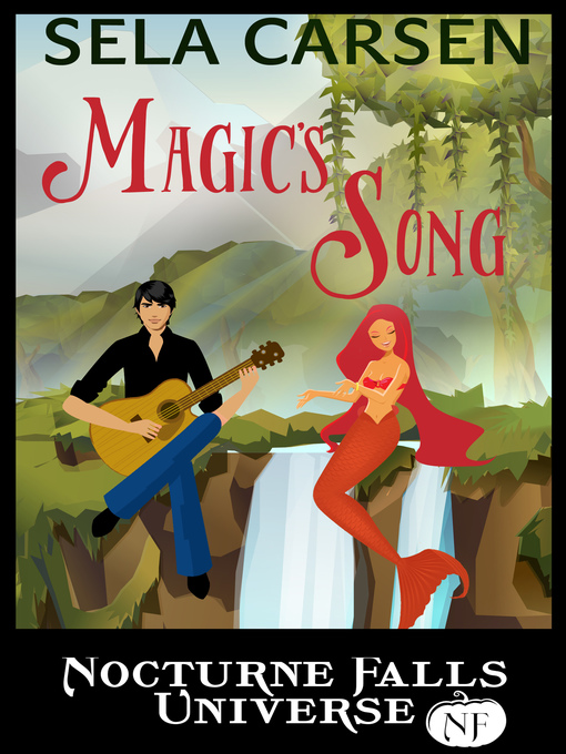 Title details for Magic's Song by Sela Carsen - Available